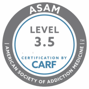ASAM Level 3.5 certification by CARF seal, American Society of Addiction Medicine