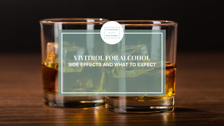 Vivitrol for Alcohol: Side Effects and What to Expect